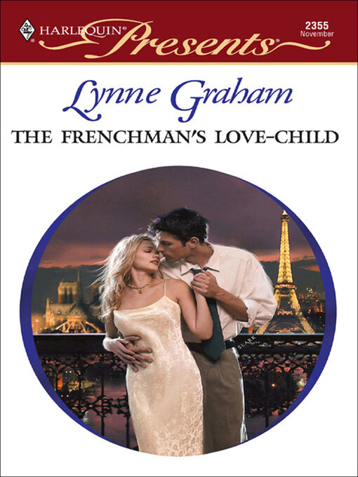 Title details for The Frenchman's Love-Child by Lynne Graham - Available